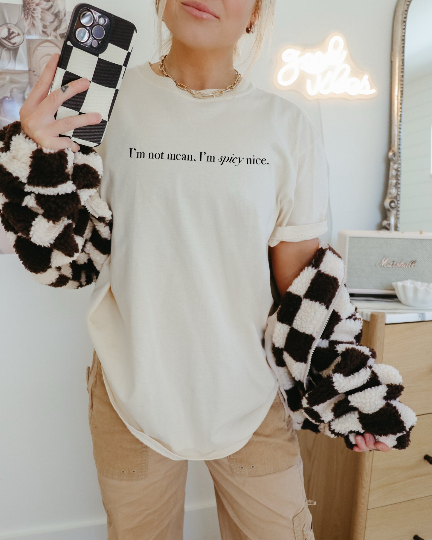 I’m Not Mean, I’m Spicy Nice
