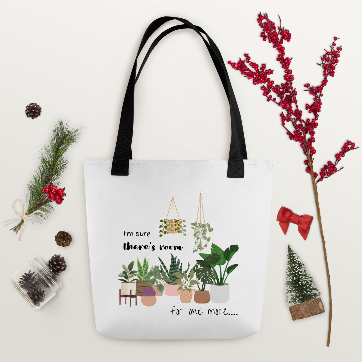 One More Plant Tote Bag