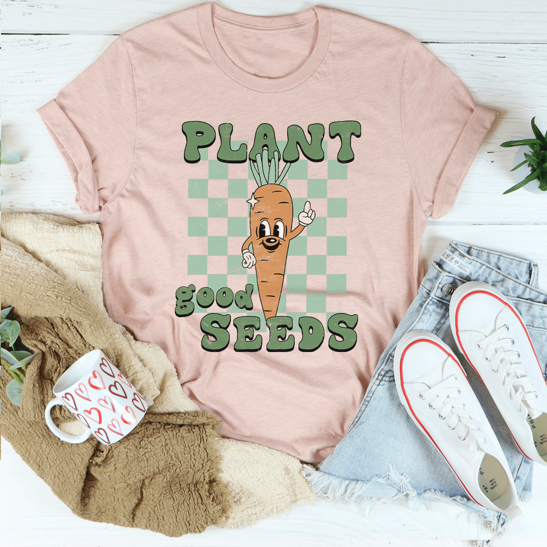 Plant Good Seeds Tee
